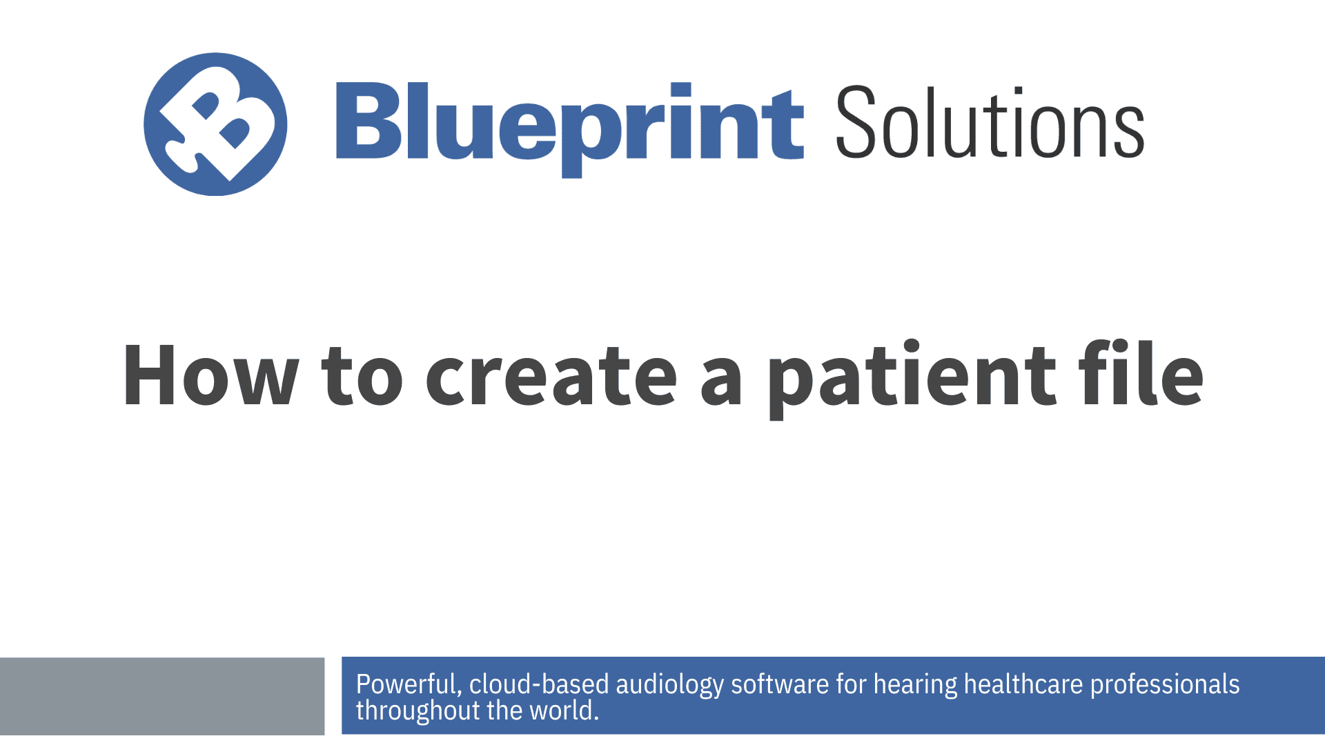 How to create a patient file